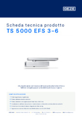TS 5000 EFS 3-6 Scheda tecnica prodotto IT
