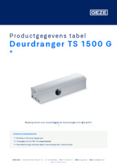 Deurdranger TS 1500 G  * Productgegevens tabel NL
