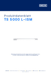 TS 5000 L-ISM Produktdatenblatt DE