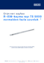 R-ISM-kayma rayı TS 5000 normalden fazla uzunluk  * Ürün veri sayfası TR