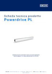 Powerdrive PL Scheda tecnica prodotto IT
