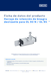 Herraje de retención de bisagra deslizante para OL 90 N / OL 95  * Ficha de datos del producto ES
