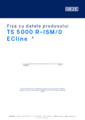 TS 5000 R-ISM/0 ECline  * Fișa cu datele produsului RO