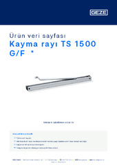 Kayma rayı TS 1500 G/F  * Ürün veri sayfası TR
