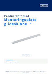 Monteringsplate glideskinne  * Produktdatablad NB