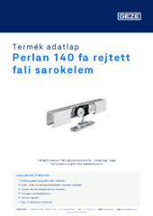 Perlan 140 fa rejtett fali sarokelem Termék adatlap HU