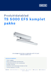 TS 5000 EFS komplet pakke Produktdatablad DA