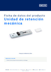 Unidad de retención mecánica Ficha de datos del producto ES