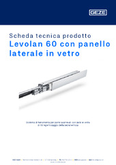Levolan 60 con panello laterale in vetro Scheda tecnica prodotto IT