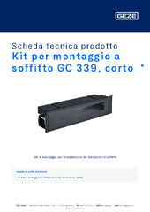 Kit per montaggio a soffitto GC 339, corto  * Scheda tecnica prodotto IT
