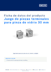 Juego de piezas terminales para pinza de vidrio 30 mm Ficha de datos del producto ES