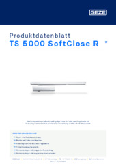 TS 5000 SoftClose R  * Produktdatenblatt DE