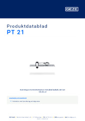 PT 21 Produktdatablad DA
