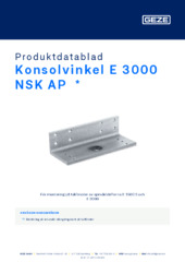 Konsolvinkel E 3000 NSK AP  * Produktdatablad SV