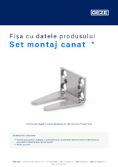 Set montaj canat  * Fișa cu datele produsului RO