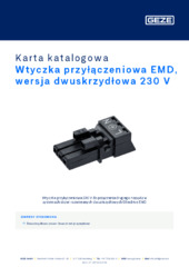 Wtyczka przyłączeniowa EMD, wersja dwuskrzydłowa 230 V Karta katalogowa PL
