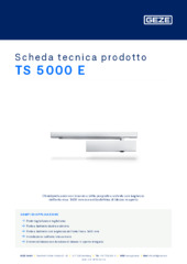 TS 5000 E Scheda tecnica prodotto IT