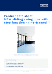 MSW sliding swing door with stop function - fine-framed  * Product data sheet EN