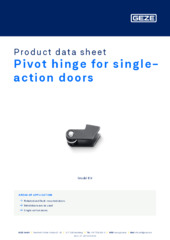 Pivot hinge for single-action doors Product data sheet EN