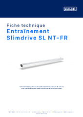 Entraînement Slimdrive SL NT-FR Fiche technique FR
