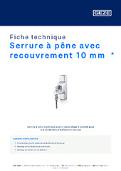 Serrure à pêne avec recouvrement 10 mm  * Fiche technique FR
