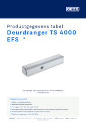 Deurdranger TS 4000 EFS  * Productgegevens tabel NL