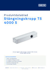 Stängningskropp TS 4000 S Produktdatablad SV