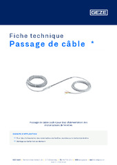 Passage de câble  * Fiche technique FR