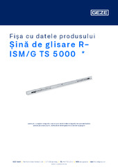 Șină de glisare R-ISM/G TS 5000  * Fișa cu datele produsului RO