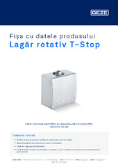 Lagăr rotativ T-Stop Fișa cu datele produsului RO