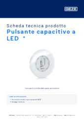 Pulsante capacitivo a LED  * Scheda tecnica prodotto IT
