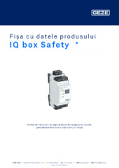 IQ box Safety  * Fișa cu datele produsului RO