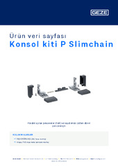 Konsol kiti P Slimchain Ürün veri sayfası TR