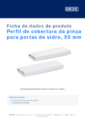 Perfil de cobertura da pinça para portas de vidro, 30 mm Ficha de dados de produto PT