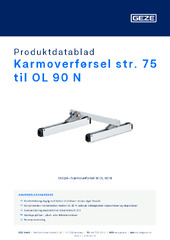 Karmoverførsel str. 75 til OL 90 N Produktdatablad DA