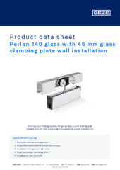 Perlan 140 glass with 45 mm glass clamping plate wall installation Product data sheet EN