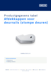 Afdekkappen voor deurrails (stompe deuren) Productgegevens tabel NL
