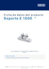 Soporte E 1500  * Ficha de datos del producto ES
