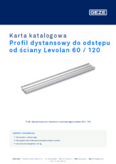 Profil dystansowy do odstępu od ściany Levolan 60 / 120 Karta katalogowa PL