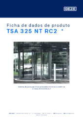 TSA 325 NT RC2  * Ficha de dados de produto PT