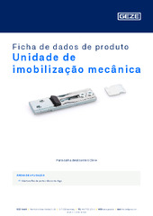 Unidade de imobilização mecânica Ficha de dados de produto PT