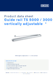 Guide rail TS 5000 / 3000 vertically adjustable  * Product data sheet EN