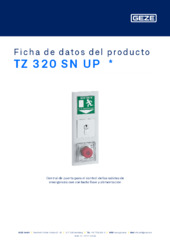 TZ 320 SN UP  * Ficha de datos del producto ES