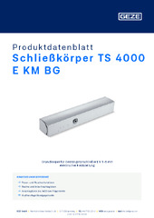 Schließkörper TS 4000 E KM BG Produktdatenblatt DE