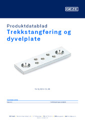 Trekkstangføring og dyvelplate Produktdatablad NB
