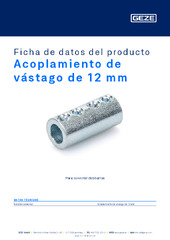 Acoplamiento de vástago de 12 mm Ficha de datos del producto ES
