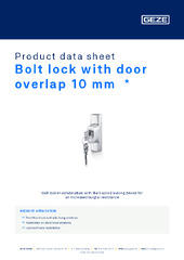 Bolt lock with door overlap 10 mm  * Product data sheet EN