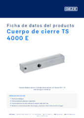 Cuerpo de cierre TS 4000 E Ficha de datos del producto ES
