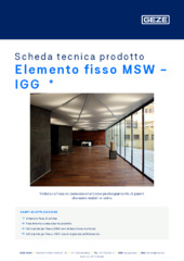 Elemento fisso MSW - IGG  * Scheda tecnica prodotto IT