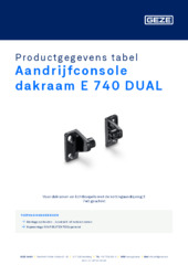 Aandrijfconsole dakraam E 740 DUAL Productgegevens tabel NL